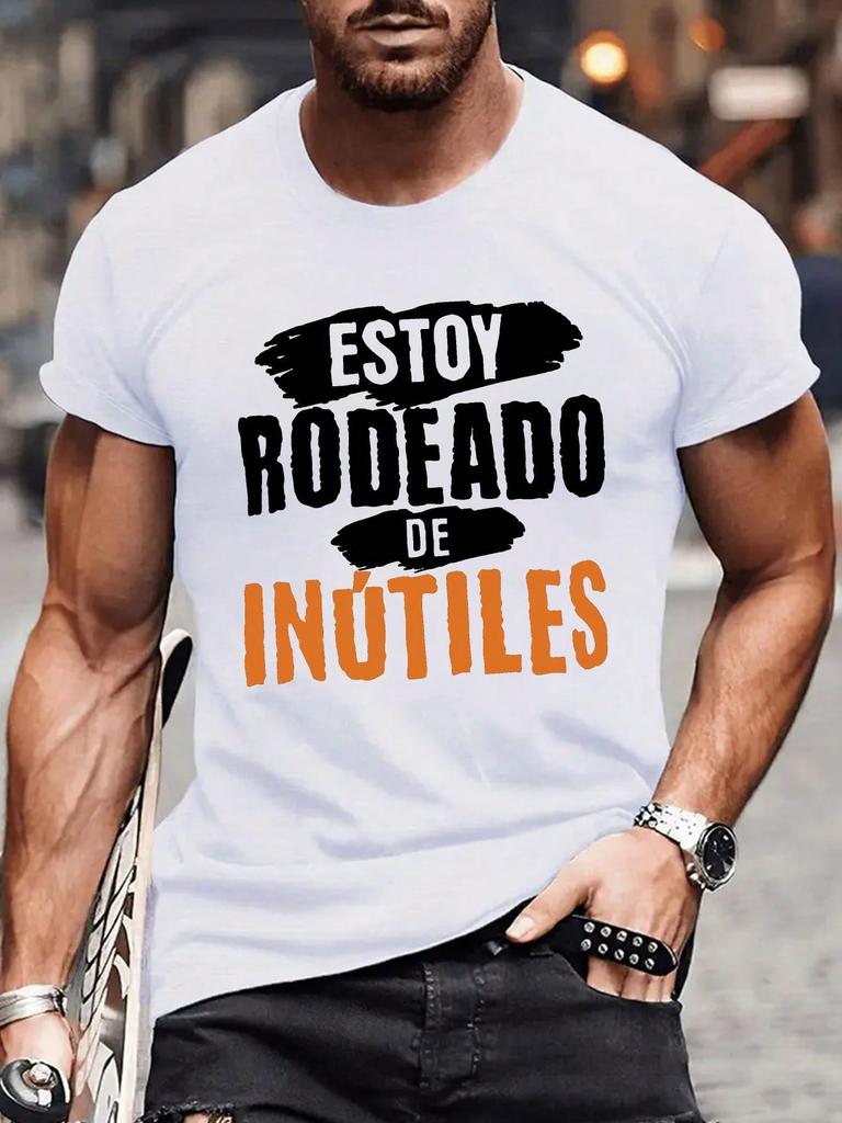MenS Casual Summer TShirt ESTOY RODEADO DE INUTILES Fun Spanish Graphic Tee Black Short Sleeve Crew Neck