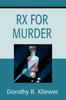Libro Rx For Murder by Dorothy R Kliewer - Paperback