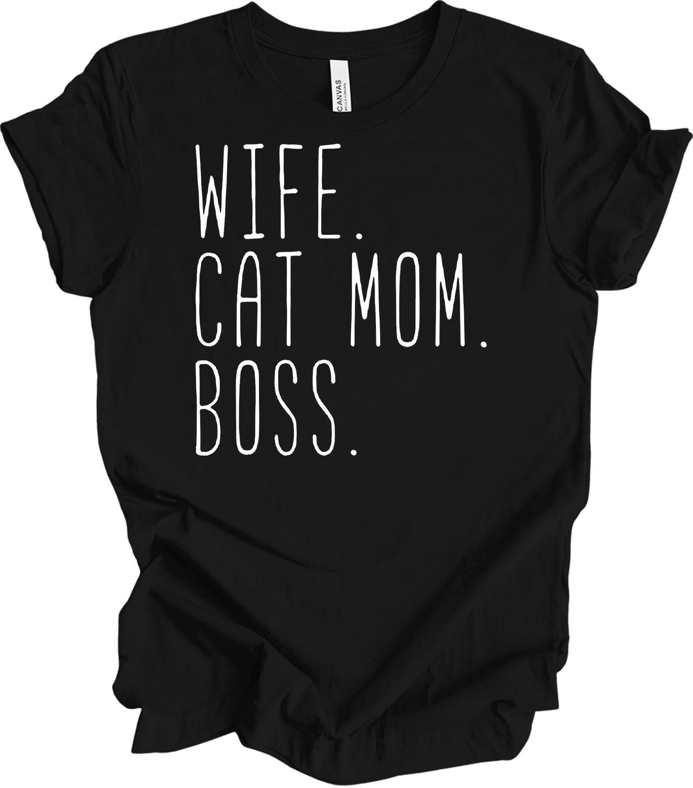 Wife Cat Mom Boss Shirt - Funny Gift for Cat Lovers XXXXL