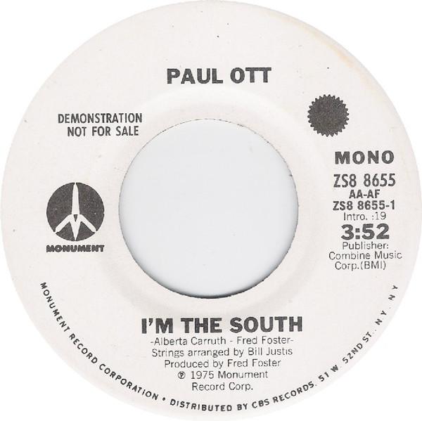 

7inch Record PAUL OTT - I m The South ZS88655PROMO Monument 1975 US Folk Used
