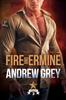 Fire and Ermine par Andrew Grey Livre de poche 9781641085342