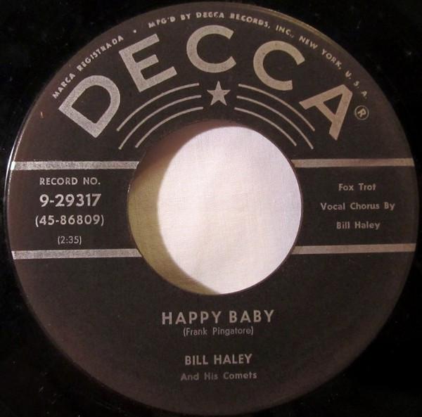

7inch Record BILL HALEY & HIS COMETS - Happy Baby / Dim, Dim The Lights (I 929317 Decca 1955 US Rock Used