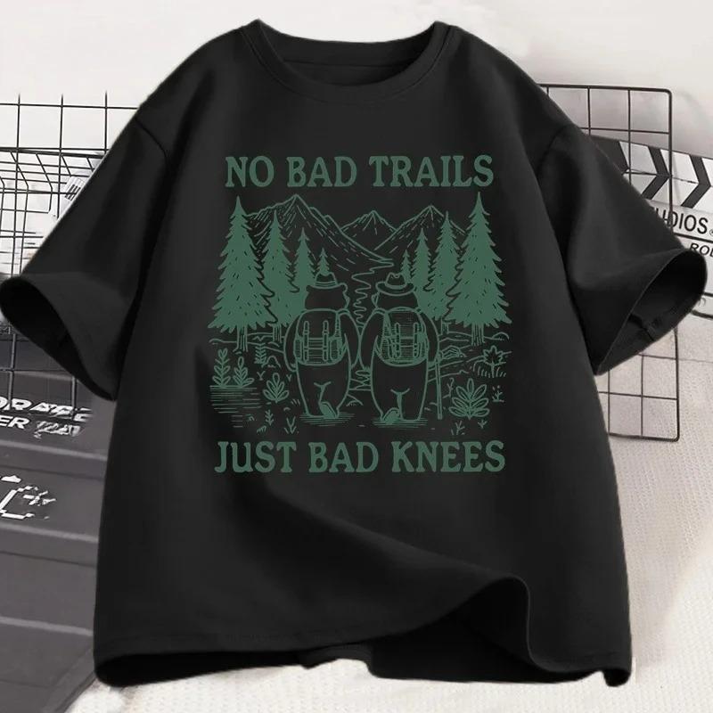 No Bad Trails Just Bad Knees T Shirt Funny Hiking TShirt Nature Lover Tee Family Camping Vacation Tshirt Adventure Tees Women S
