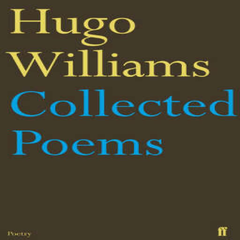 Collected Poems by Hugo poetry ed Spectator Williams Paperback Book 9780571216918