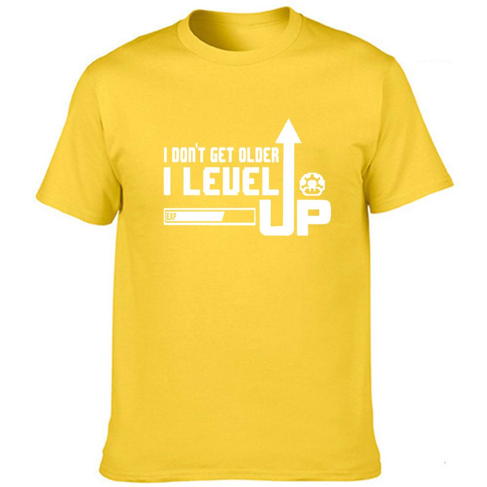 Fashion Men S T Shirt I Don T Get Older I Level Up Slogan Harajuku Funny