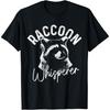 Raccoon Whisperer Raccoon Street Cat Funny T-Shirt