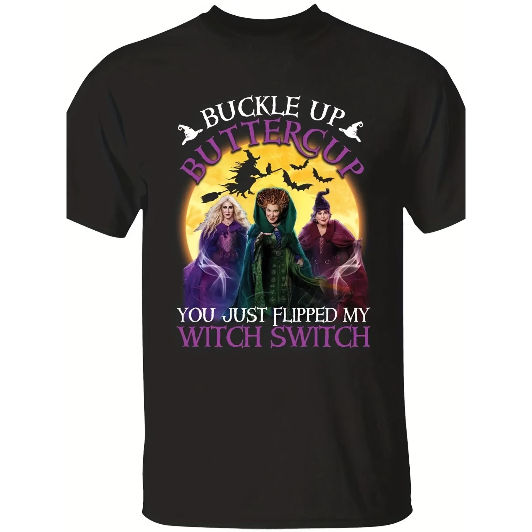 

Men S Hocus Pocus Movie Quote T-Shirt - Buckle Up Buttercup You Just Flipped My Witch Switch Black Witch Design with Witches Faces & Bats XXL чорний