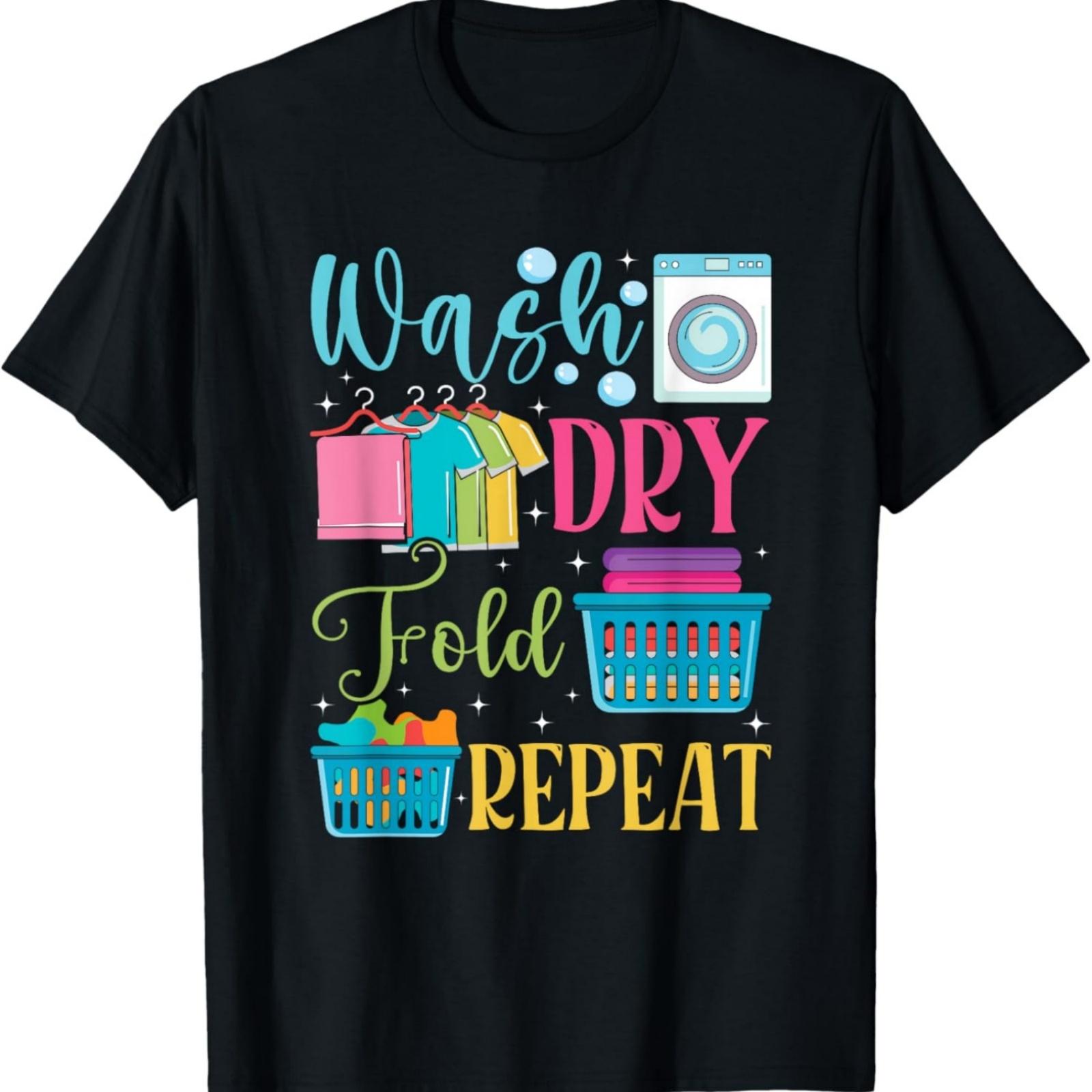 Laundry wash Dry Fold Repeat laundry worker T-Shirt XXXXXL разноцветный