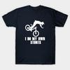 Men Black Print T-shirt Funny I Do My Own Stunts Mountain Biking / Mtb Cycling Lover Design No-Cut Transfer Paper Print Cotton Tshirt