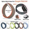 Offizielles passendes Farb-2-teiliges Set Nylonband für Google Fitbit Air Leichtgewicht Magischer Verschluss Metalllünette Mode Sport Armband
