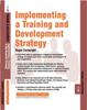 The Implementing a Training and Development Strategy : Training and Development 11.8 Book