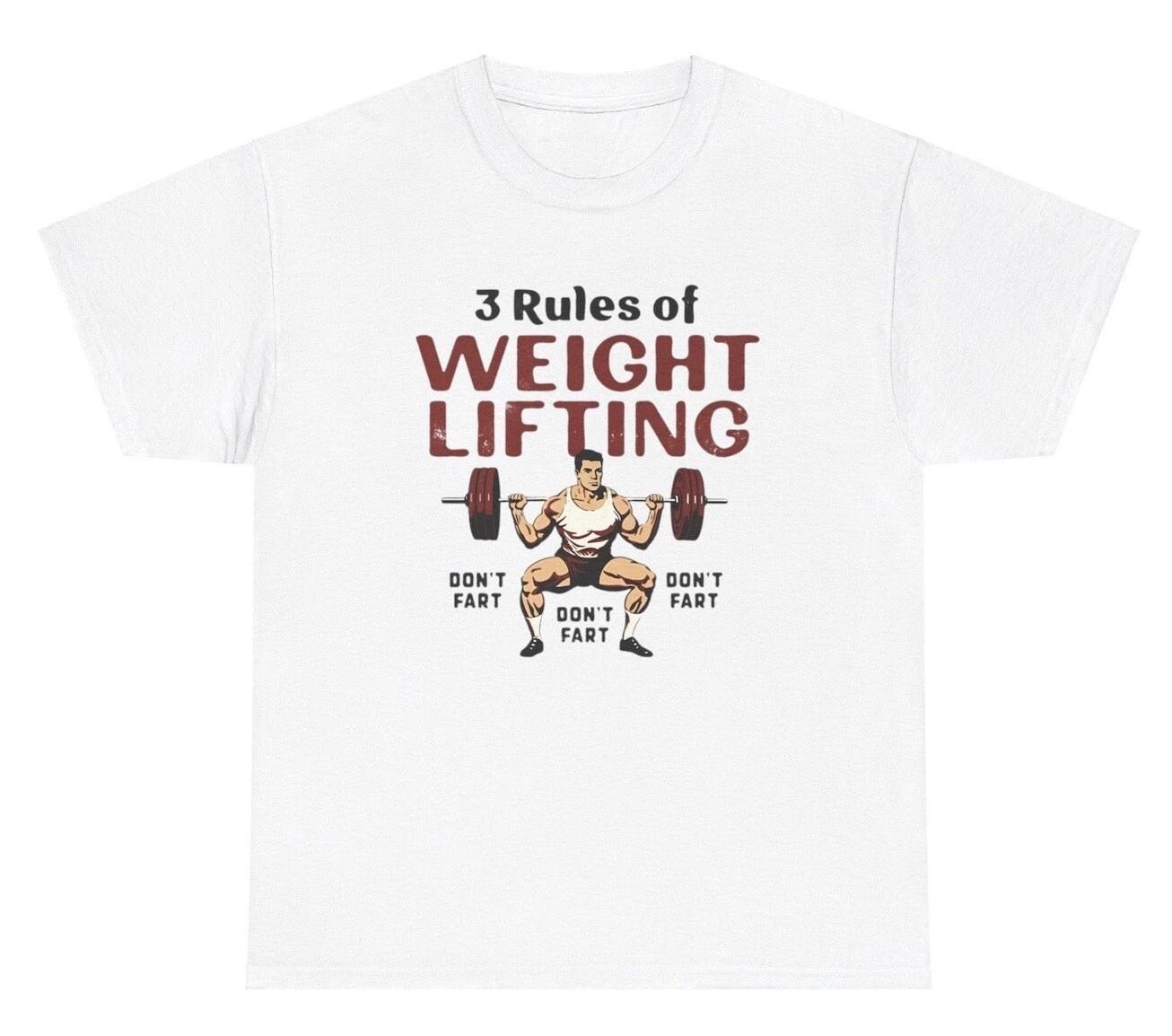 3 Rules Of Weightlifting Don t Fart TShirt Funny Best Selling Gym Meme Pump  Tee S