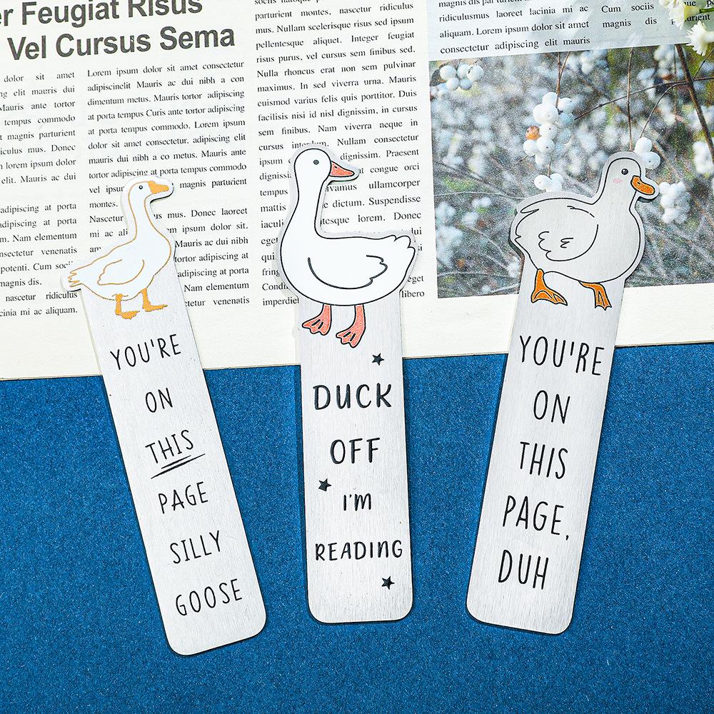 Silly Goose Stainless Steel Bookmark - Personalized Duck Bookmark & Motivational Gift