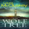 The Wolf Tree by Laura McCluskey Paperback Book 9780008681302