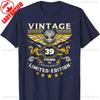 Mens Turning 39 Birthday Decorations for Men 39th Birthday TShirt Graphic T Shirts Men Clothing Streetwear High Quality Cotton