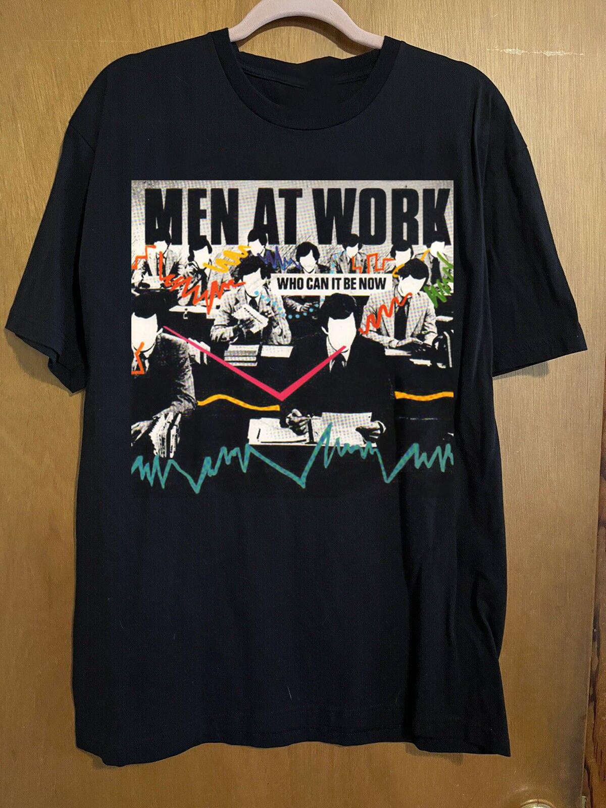 Men At Work Band Who Can It Be Now UK Short Sleeve Unisex T-Shirt S-5XL QX482 S
