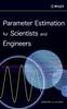 Buch Parameter Estimation for Scientists and Engineers