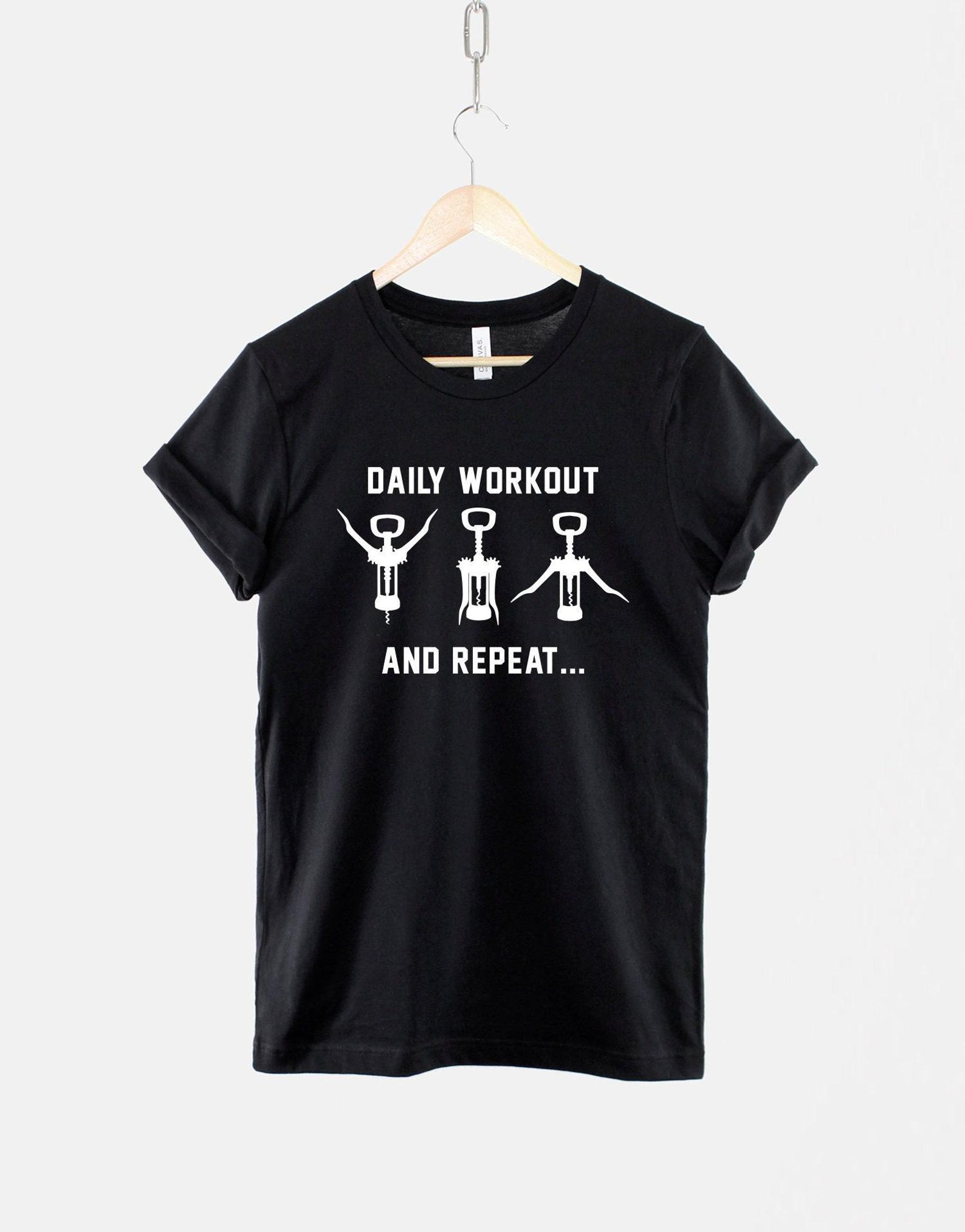Daily Workout Wine Shirt, Funny Fitness Humor T Shirt, Gym Wine Lover Tee, Gift for Wine Drinker 4XL