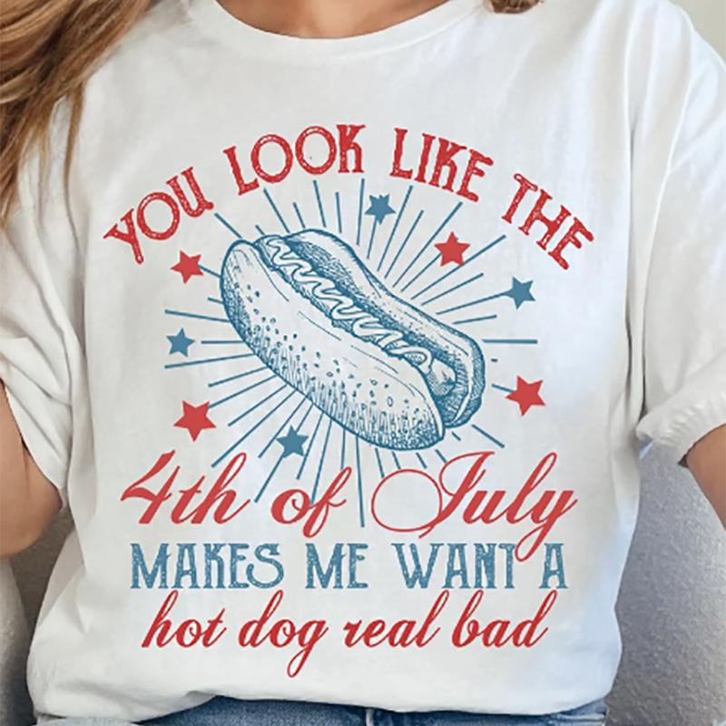 You Look Like the 4th of July Patriotic T Shirt Women Vintage Independence Day TShirts Funny Hot Dog Lover Shirt Unisex Tops