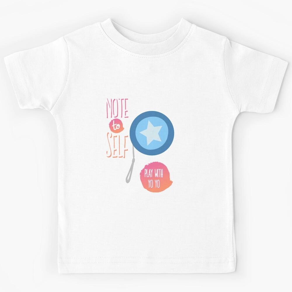 Note To Self Yo Yo Kids T-Shirt 160