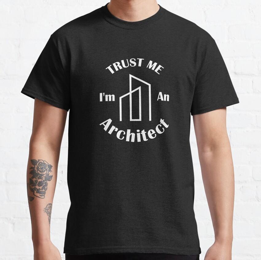 Funny Men T-Shirt I'm An Architect 100% Cotton Electrical Mechanical Computer Geek summer T Shirt for men Clothing Plus Size
