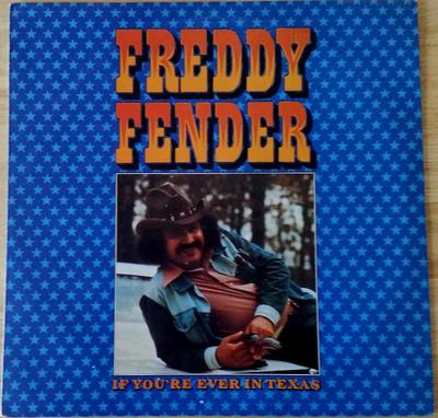 LP Record FREDDY FENDER - If You're Ever In Texas ABCL5199 ABC Records 1976 UK Rock Used