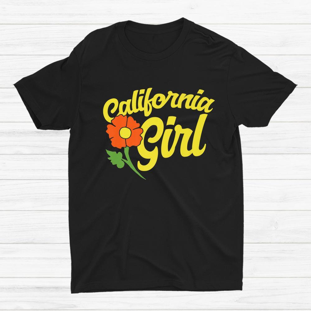 California Girl Cali Poppy Flower 90S Retro T-shirt Size S-5XL