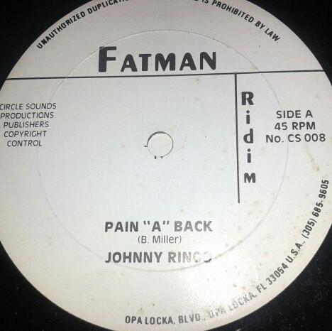 

12inch Record JOHNNY RINGO FATMAN RIDDIM SECTIO Pain A Back CS008 Fatman 1982 US Reggae Ska Dub Used