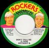 Disque 7 pouces ANTHONY B - Ne me dis pas NON Rockers World 1996 Jamaïque Reggae, Ska & Dub Occasion