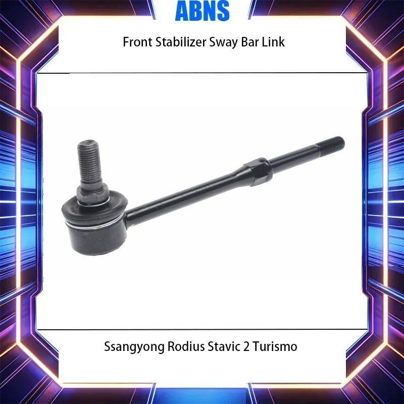 ABNS Brand New Genuine 1 Piece Front Stabilizer Sway Bar Link 4475021010 4475021000 For Ssangyong Rodius Stavic 2 Turismo Brand