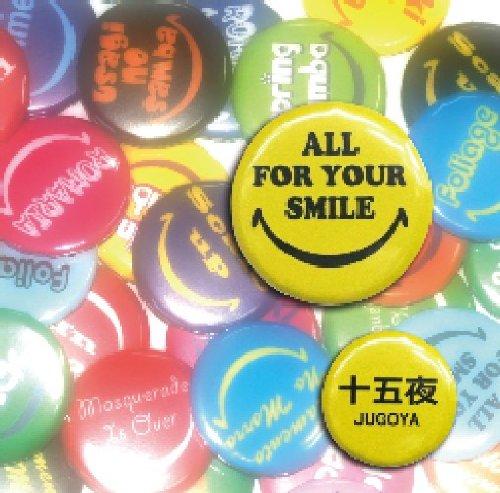 

ALL FOR YOUR SMILE