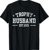Trophy Husband Est 2025 Funny Font Bold Cold Father Day T-Shirt
