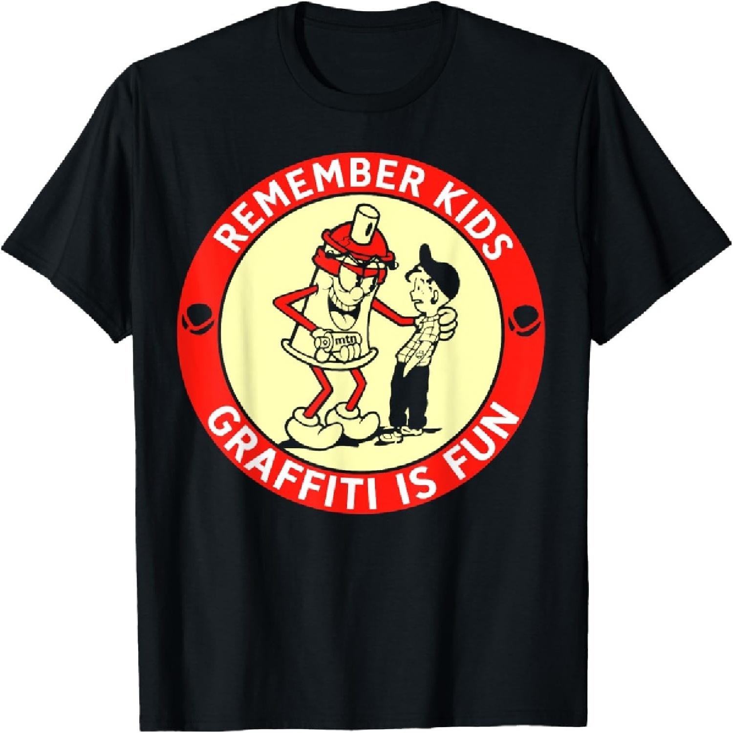 Remember Kids Graffiti Is Fun T-Shirt S