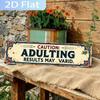 Elegant Metal Sign Adulthood May Vary 15.75x3.94 Inch Wall Plaque Hanging Decor