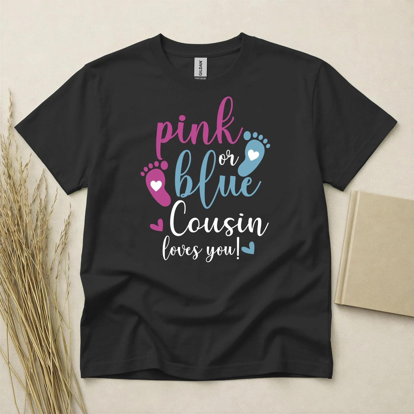 Pink Or Blue Cousin Loves You Baby Reveal Children s Children s Children s T Children s T-shirt Gildan Heavy Cotton Top 150