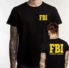 New Fun T-shirt FBI Investigation FBI Men's T-shirt Government Agent Secret Service 100% Cotton O-collar T-shirt Harajuku T-shir