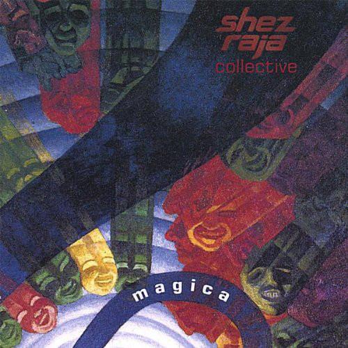

CD SHEZ RAJA - Magica CD33958 Not On Label 2007 Non Japan Jazz Used
