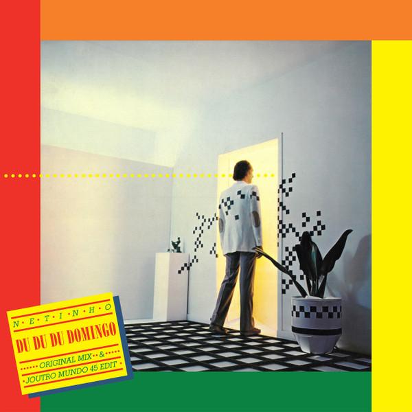 

7inch Record NETINHO Du Du Du Domingo ONDA06 ONDA BOA 2025 Brazil Latin