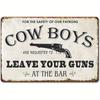 Vintage Western Cowboy Metal Wall Decor  Rustic Cowboys Asked to Leave Your Guns at the Bar Sign  Lightweight Aluminum Old