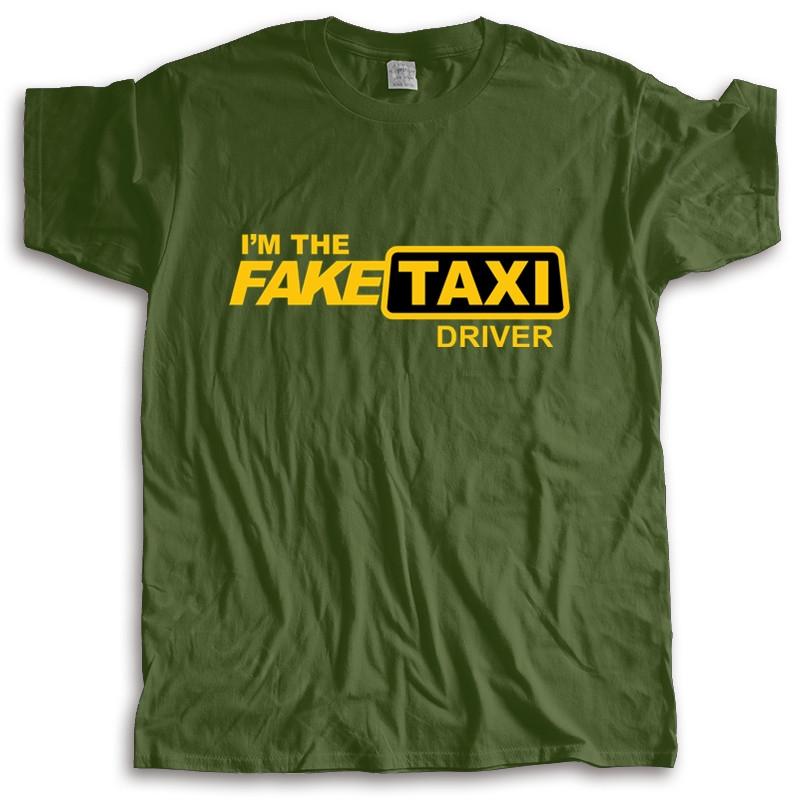 new arrived men t-shirt summer FakeTaxi T-Shirt, I'm the Fake Taxi Driver many color tops fashion unisex tees