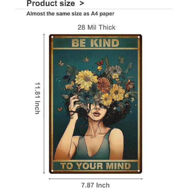 ALKB Vintage Metal Sign Be Kind to Your Mind Poster Gift for Women Office Bedroom Wall Decor 8x12 Inch