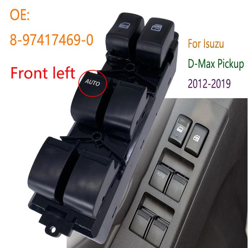Electric Window Switch Lifter Button Auto Parts for Isuzu D-Max Pickup 2012 2013 2014 2015 2016 2017 2018  Car Accessories