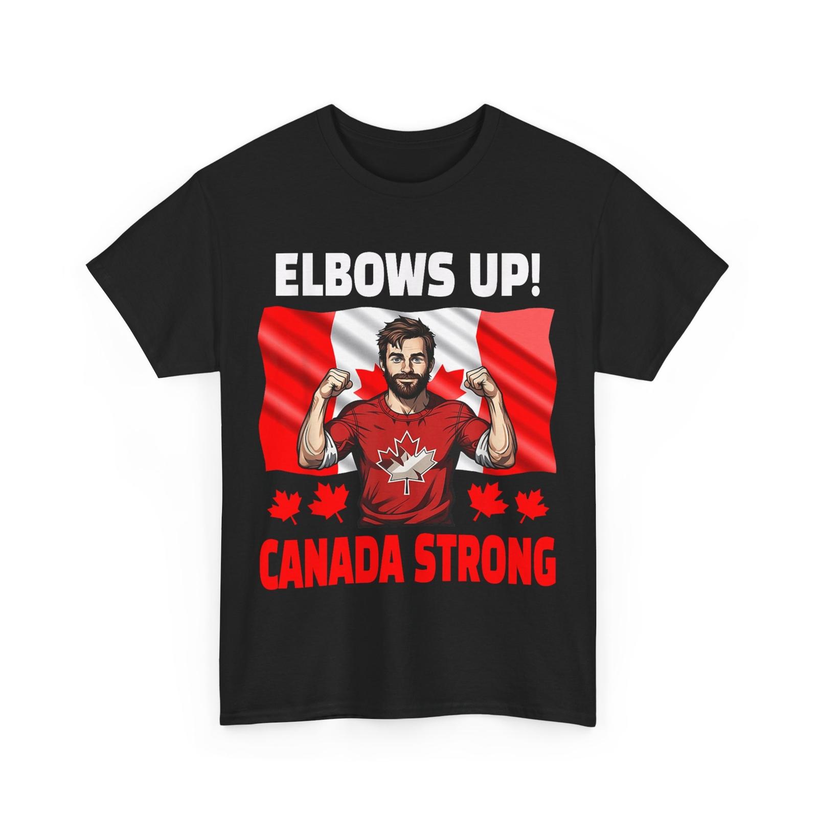 Elbows Up Canada Strong T-Shirt Mens Womens Tees Top, Canada Flag Canadian Women Men Proud Shirt S