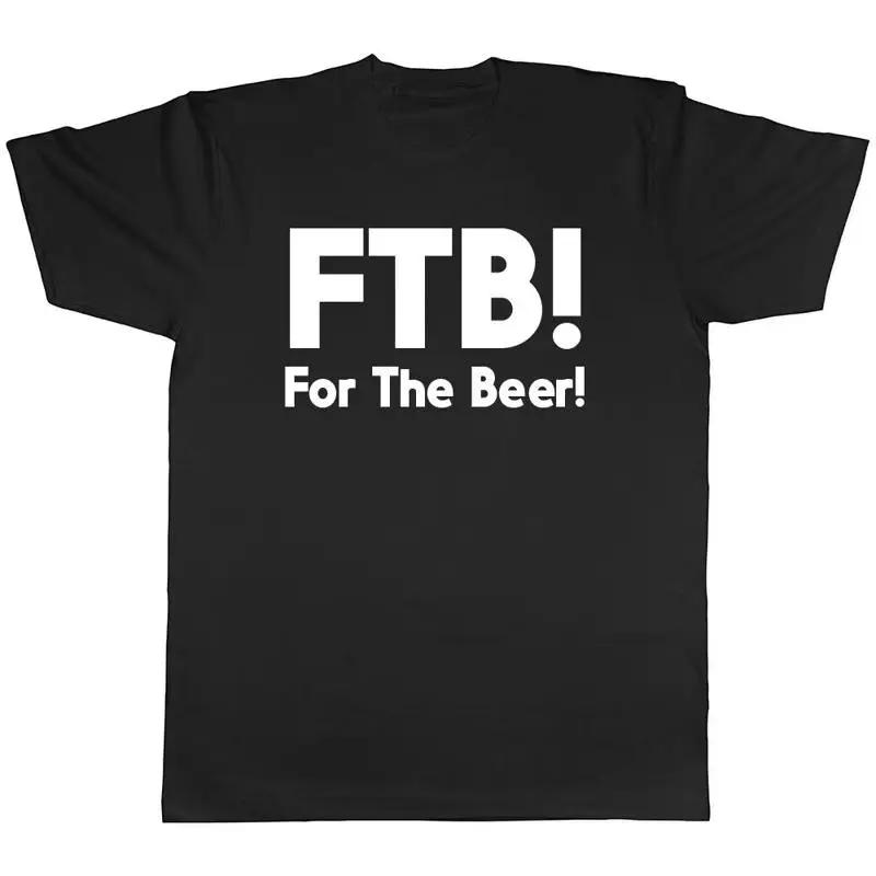 For the Beer Mens Womens Ladies Unisex Funny T-Shirt S