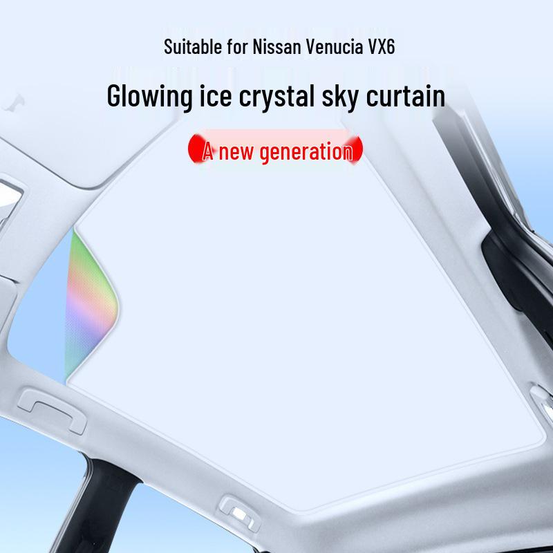 

Nissan N7 Venucia VX6 Suede Velvet Ice Crystal Sunroof Sunshade Beige Colorful Ice Crystal