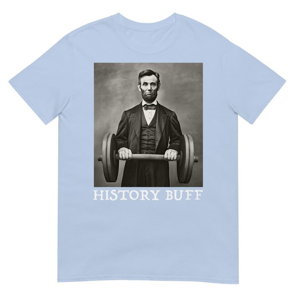 Funny Abraham Abe Lincoln Shirt July 4th History Buff Unisex Tshirt S