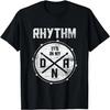 Rhythm It Is In My Dna Drums T-Shirt