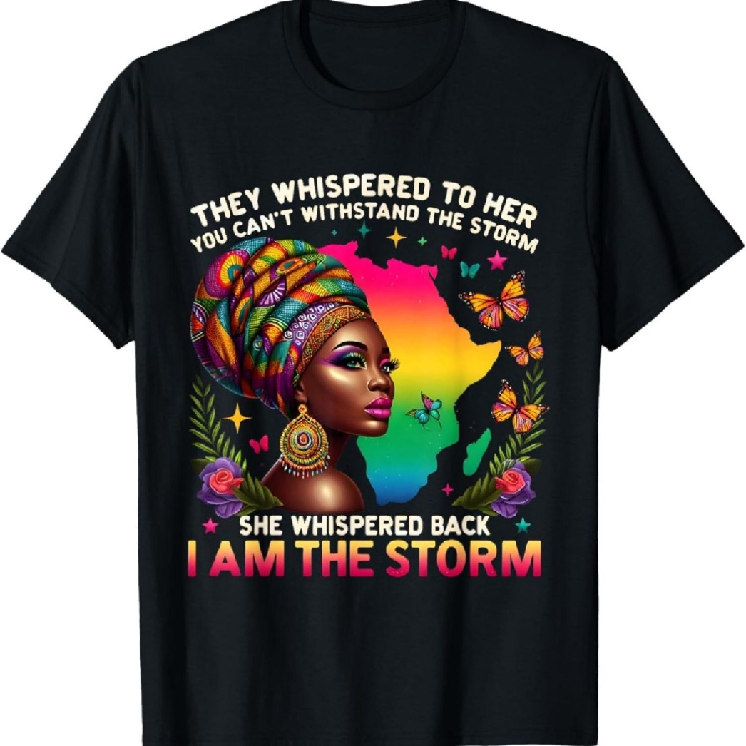 

I Am the Storm Inspirational African Black Woman T-Shirt XXXXXL чёрный
