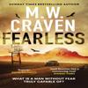 Fearless by M. W. Craven Paperback Book 9780349135618