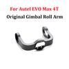 Original Gimbal Roll Arm Bracket For EVO Max 4T/4T V2/4N/4N V2/4T XE/4T PRO Replacement R Arm Holder Without Motor Repair Parts